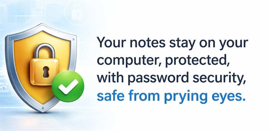 ShixxNOTE secure notes - your notes stay on your computer, protected